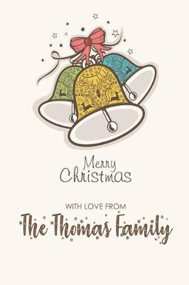 Book cover for Merry Christmas with Love from the Thomas Family