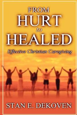 Book cover for From Hurt to Healed