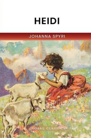 Cover of Heidi (Global Classics)