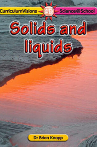 Cover of Solids and Liquids