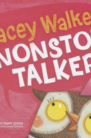 Cover of Lacey Walker, Nonstop Talker