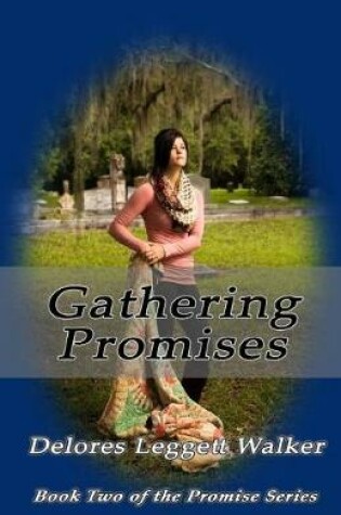 Cover of Gathering Promises