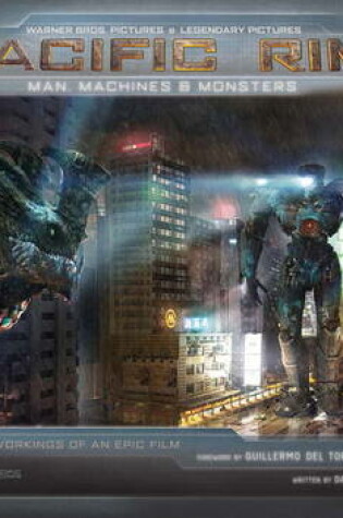 Cover of Pacific Rim: Man, Machines & Monsters