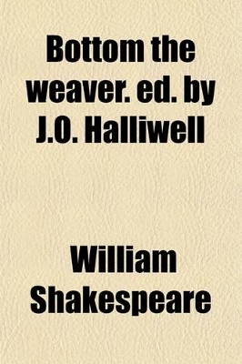 Book cover for The Merry Conceited Humors of Bottom the Weaver