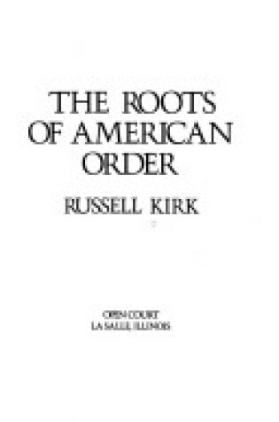 Cover of Roots of American Order