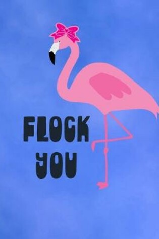 Cover of Flock You