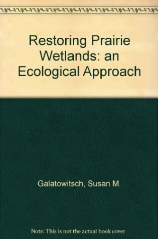 Cover of Restoring Prairie Wetlands