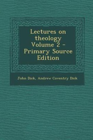 Cover of Lectures on Theology Volume 2 - Primary Source Edition