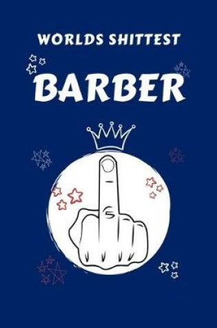 Cover of Worlds Shittest Barber