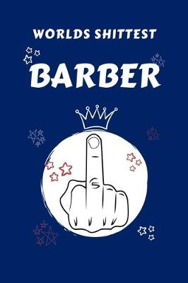 Book cover for Worlds Shittest Barber