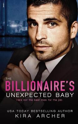 Cover of The Billionaire's Unexpected Baby