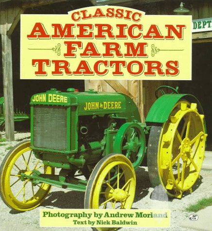 Book cover for Classic American Farm Tractors