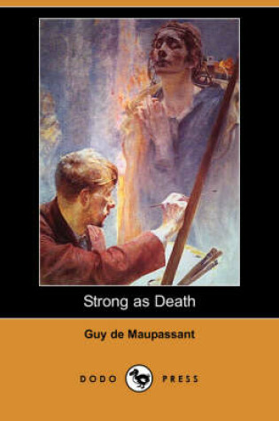 Cover of Strong as Death (Dodo Press)