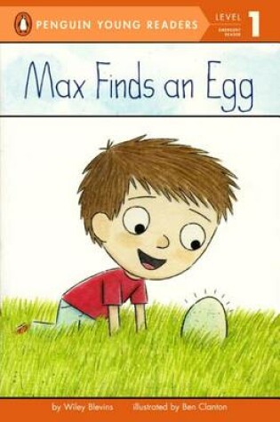 Cover of Max Finds an Egg
