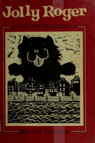 Cover of Jolly Roger, a Dog of Hoboken