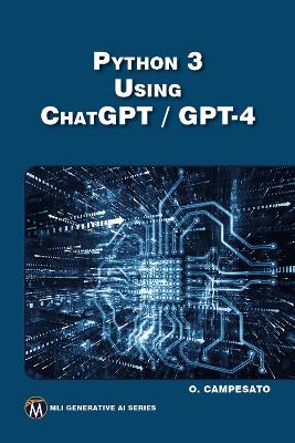 Book cover for Python 3 Using ChatGPT / GPT-4