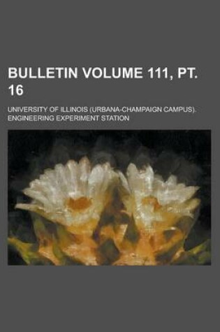 Cover of Bulletin Volume 111, PT. 16