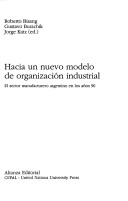 Book cover for Hacia Un Nuevo Modelo de Organizacion Industrial