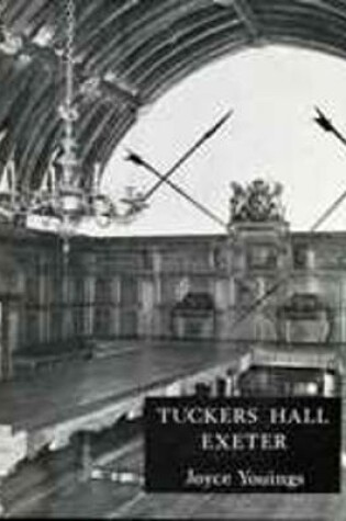 Cover of Tuckers Hall Exeter