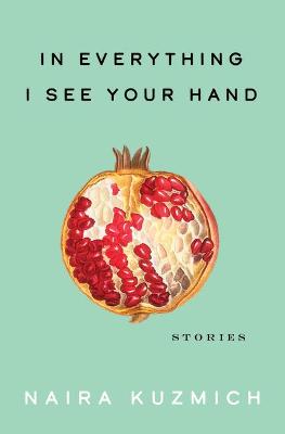 Book cover for In Everything I See Your Hand