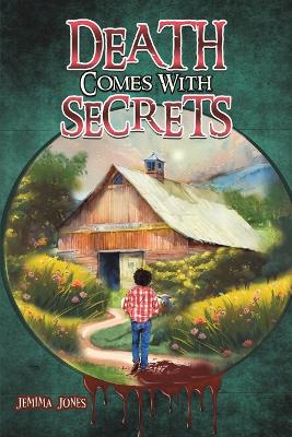 Cover of Death Comes With Secrets