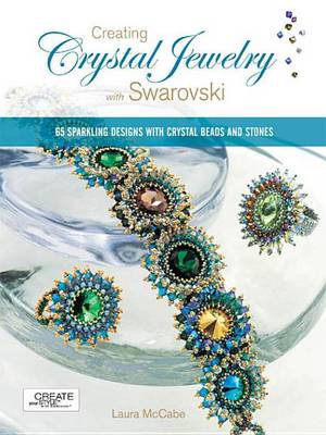 Book cover for Creating Crystal Jewelry with Swarovski