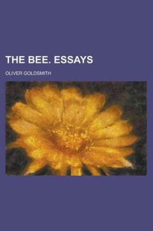 Cover of The Bee. Essays