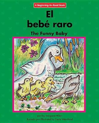 Book cover for El Bebe Raro/The Funny Baby