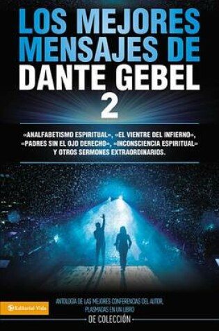 Cover of Los Mejores Mensajes de Dante Gebel 2