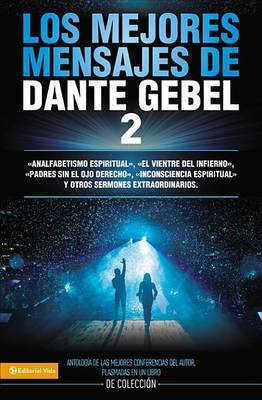 Book cover for Los Mejores Mensajes de Dante Gebel 2