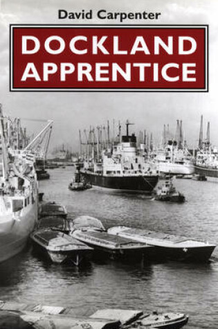 Cover of Dockland Apprentice