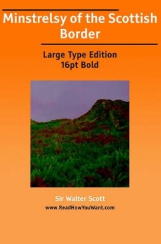 Cover of Minstrelsy of the Scottish Border, Volume 2 (of 3)