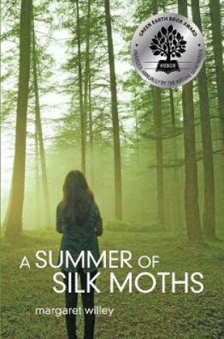 Cover of A Summer of Silk Moths