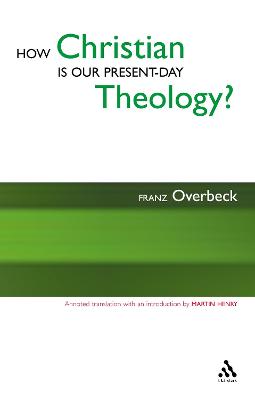 Book cover for How Christian is Our Present-Day Theology?