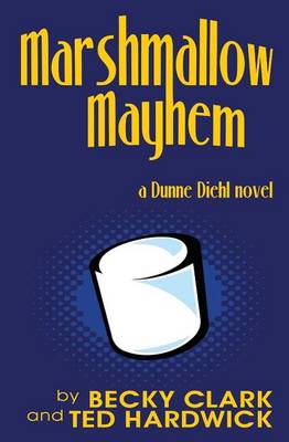 Book cover for Marshmallow Mayhem