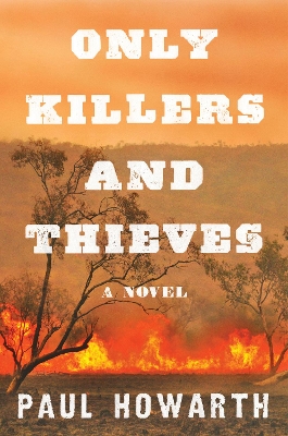 Book cover for Only Killers and Thieves