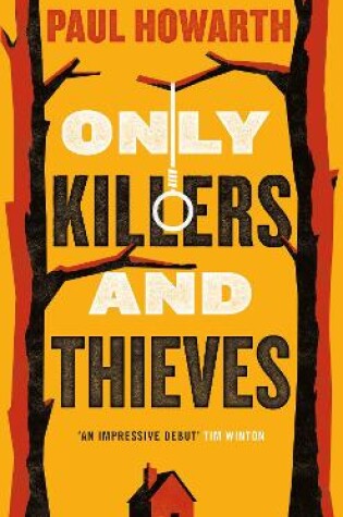 Cover of Only Killers and Thieves
