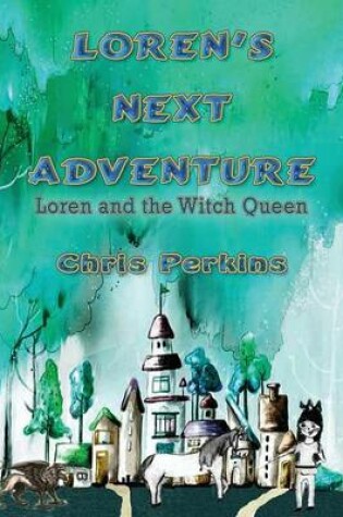 Cover of Loren's Next Adventure