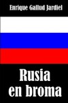 Book cover for Rusia en broma