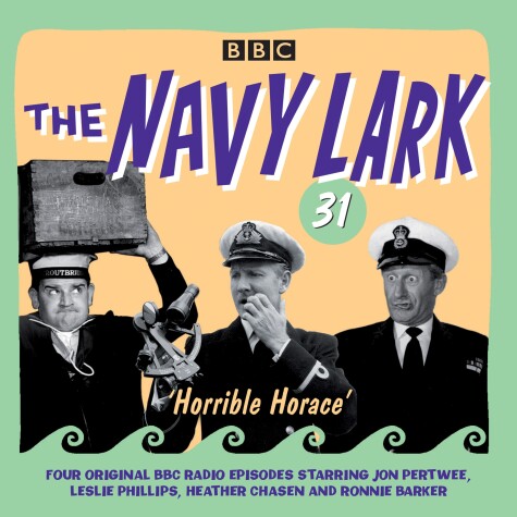 Cover of The Navy Lark Volume 31: Horrible Horace