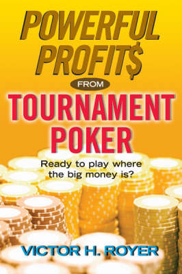 Book cover for Powerful Profits From Tournament Poker