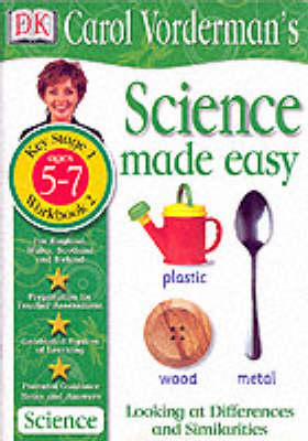 Book cover for Science Made Easy:  Age 5-7 Workbook 2 Looking at Differences & Similarities