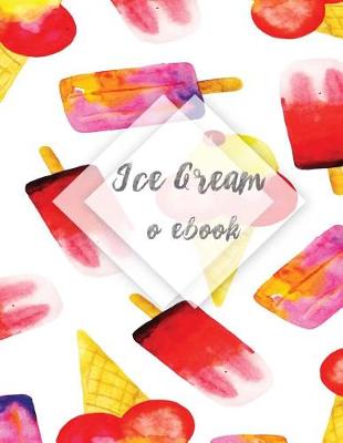 Book cover for Ice cream notebook