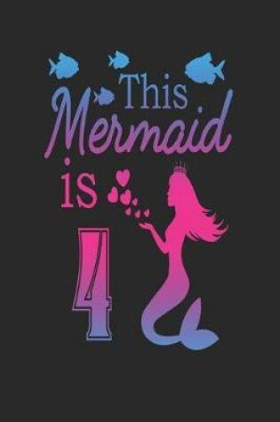 Cover of This Mermaid Is 4