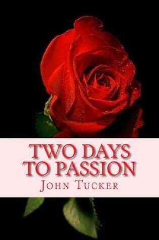 Cover of Two Days to Passion