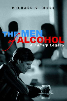 Book cover for The Men of Alcohol