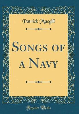 Book cover for Songs of a Navy (Classic Reprint)