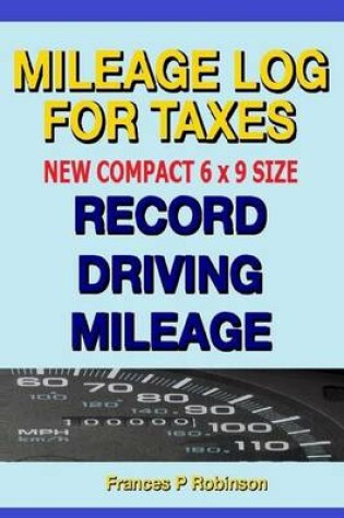 Cover of Mileage Log for Taxes