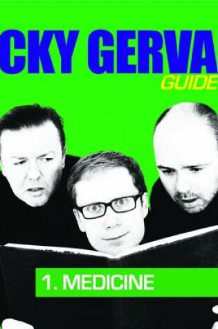 Cover of The Ricky Gervais Podcast Guide to Medicine
