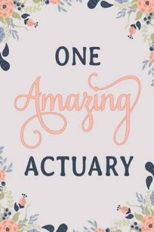 Cover of One Amazing Actuary